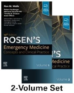 Rosen's Emergency Medicine: Concepts and Clinical Practice