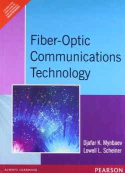 Fiber-Optic Communications Technology