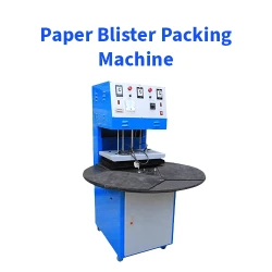 Paper Blister Packing Machine - পেপার ব্লিস্টার প্যাকিং মেশিন