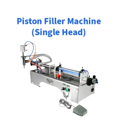 Piston Filler Machine (Single Head) - পিস্টন ফিলিং মেশিন ( সিঙ্গেল হেড)